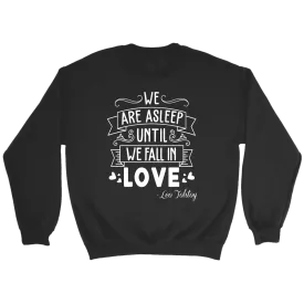 "We fall in love" Sweatshirt